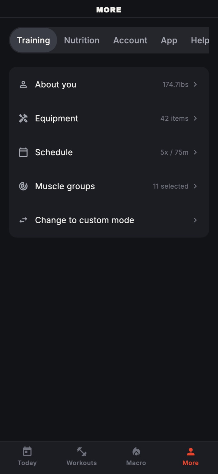 More, Training tab: About you, Equipment, Schedule, Muscle groups and Change to custom mode.